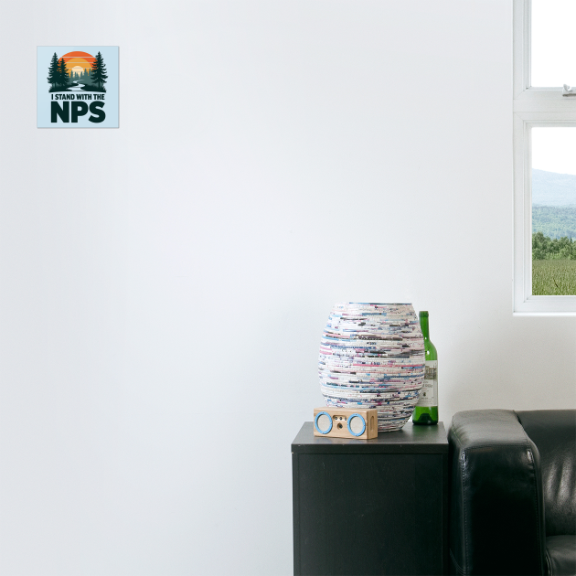 I-Stand-With-The-NPS by ArtistTee ⭐⭐⭐⭐⭐